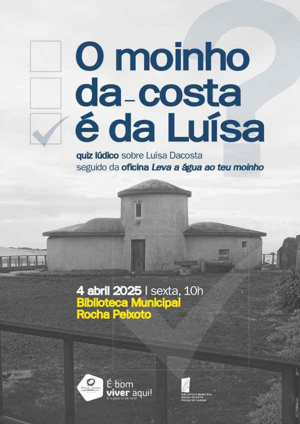 quizz "O moinho Da_Costa, é da Luísa?"