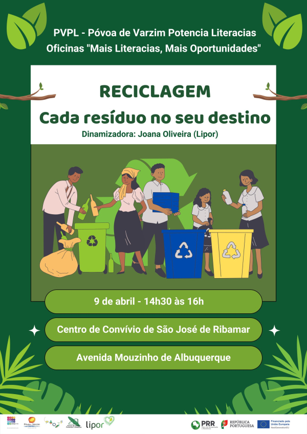 Sessão "Reciclagem - Cada resíduo no seu destino”