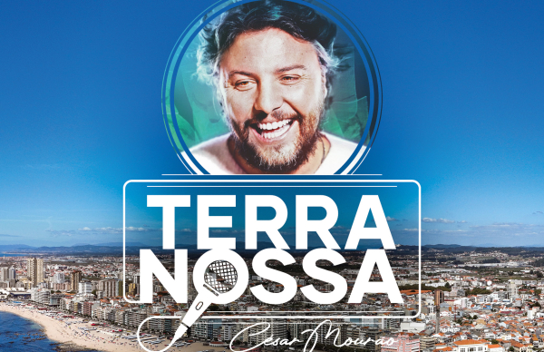 "Terra Nossa com César Mourão" visita a Póvoa de Varzim