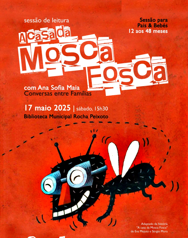 Sessão de Leitura "A Casa da Mosca Fosca"