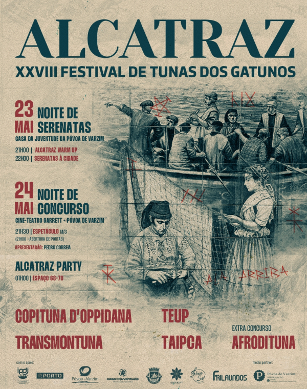 Alcatraz - XVIII Festival de Tunas dos Gatunos