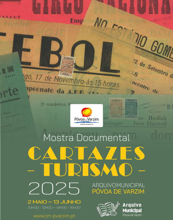 Mostra Documental "Cartazes - Turismo"