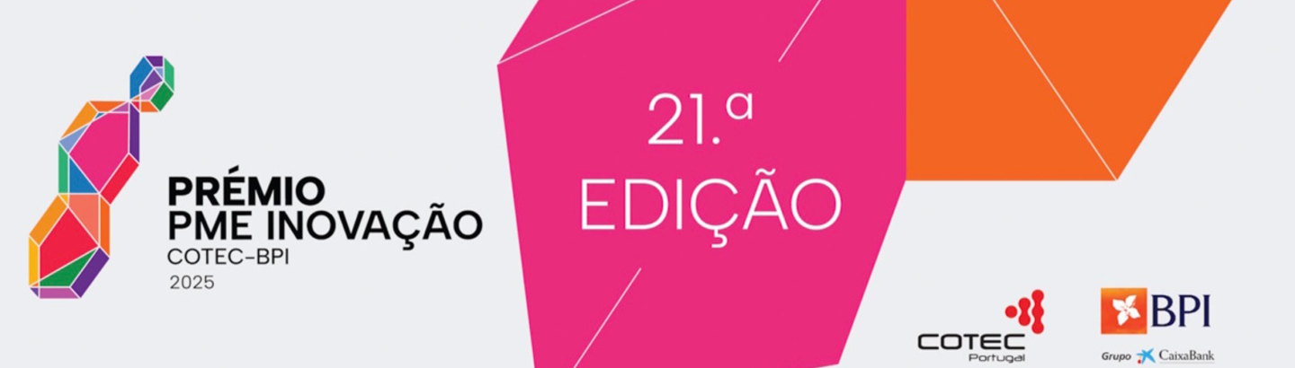 Prémio PME Inovação COTEC-BPI 2025: candidaturas abertas