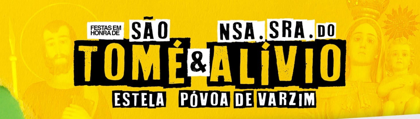 Estela celebra Festas em honra de São Tomé e Nossa Senhora do Alívio