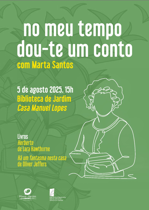 "No meu tempo, dou-te um conto"
