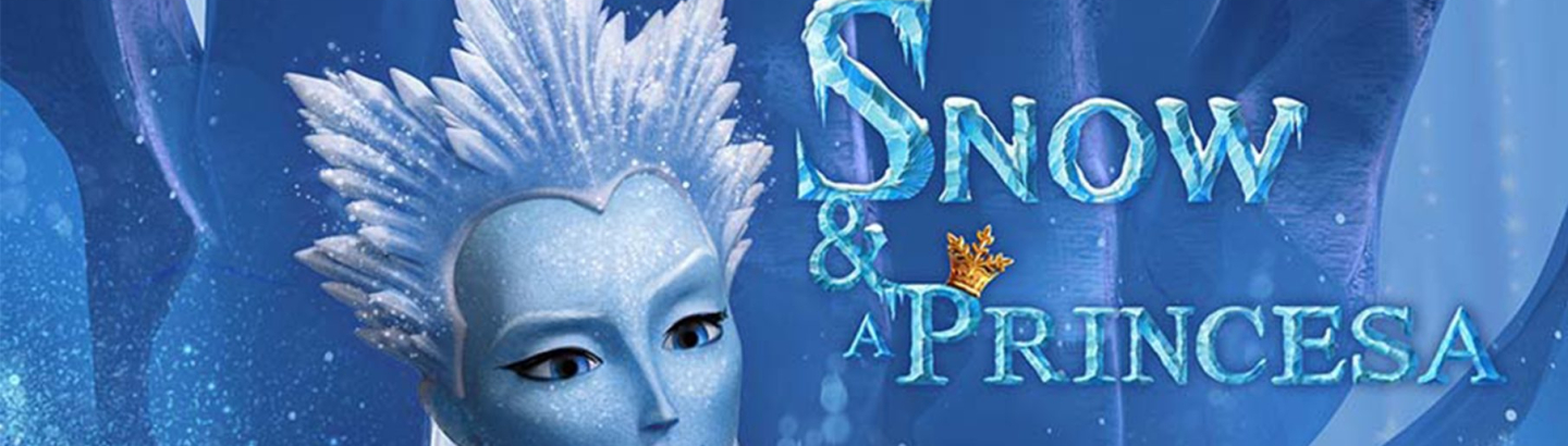 Cinema "Snow e a Princesa"