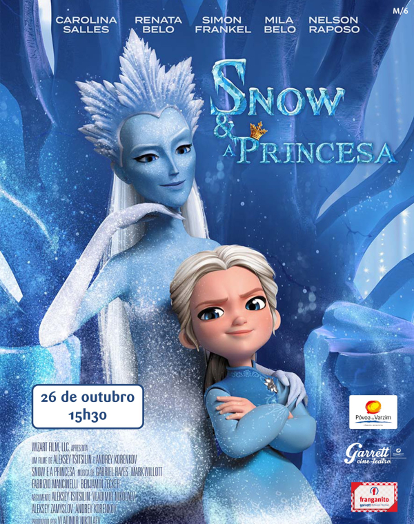 Cinema "Snow e a Princesa"