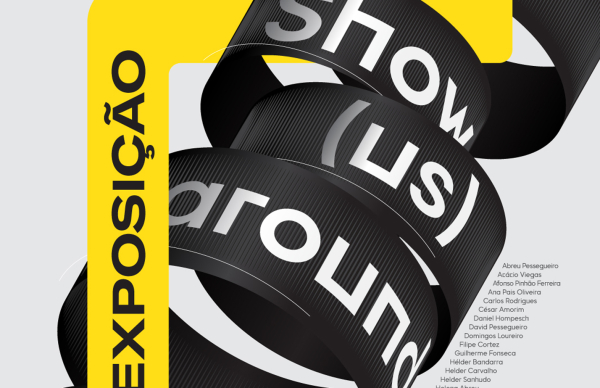 Exposição coletiva de arte “Show (Us) Around” no Póvoa Arena