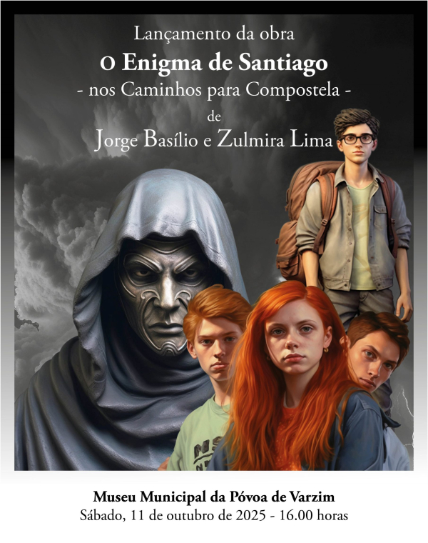 Lançamento do livro “O Enigma de Santiago - nos Caminhos para Compostela”