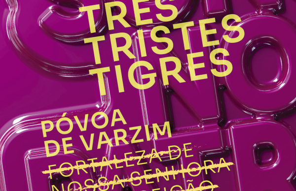 Sons no Património 2025: concerto de Três Tristes Tigres passa para o Auditório Municipal