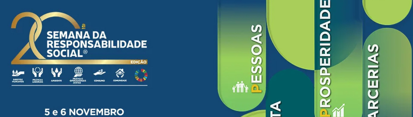20.ª edição da Semana da Responsabilidade Social