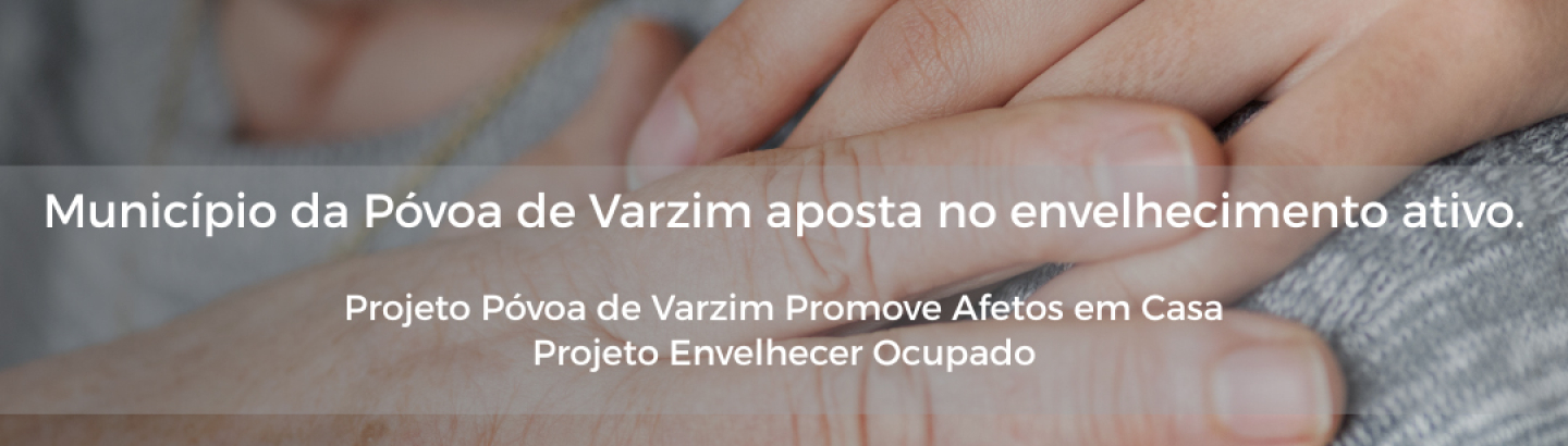 Dia Internacional das Pessoas Idosas: Póvoa de Varzim reforça respostas inovadoras para combater a solidão e promover envelhecimento ativo