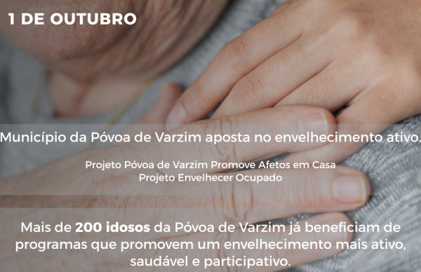 Dia Internacional das Pessoas Idosas: Póvoa de Varzim reforça respostas inovadoras para combater a solidão e promover envelhecimento ativo