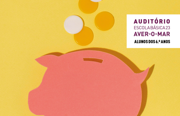 Município assinala Dia Mundial da Poupança junto do público escolar