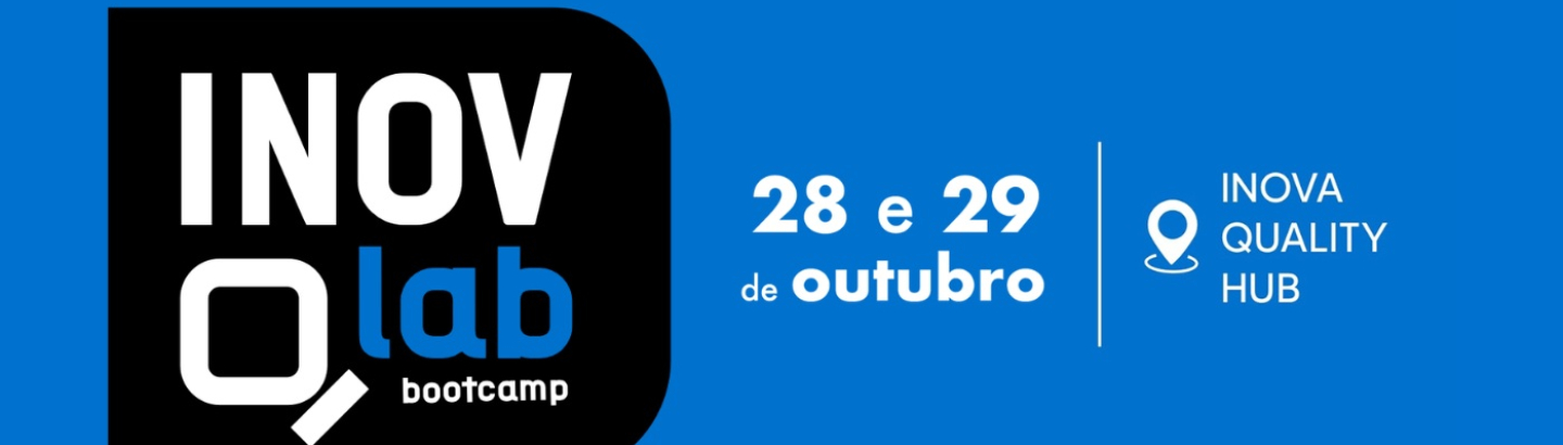 Inscreva-se no INOVA Quality Hub