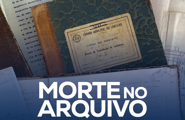 Mostra documental "Morte no Arquivo"