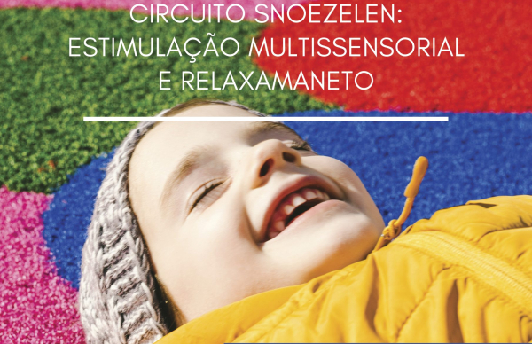 Oficina do Cuidador “Circuito Snoezelen: Estimulação Multissensorial e Relaxamento”
