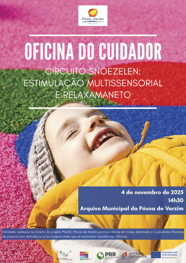 Oficina do Cuidador “Circuito Snoezelen: Estimulação Multissensorial e Relaxamento”