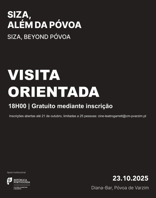 Visita orientada à exposição "Siza, Além da Póvoa"