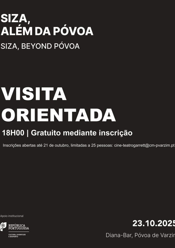 Visita orientada à exposição "Siza, Além da Póvoa"