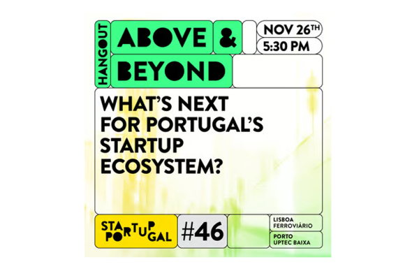 Hangout | What's Next for Portugal's Startup Ecosystem?