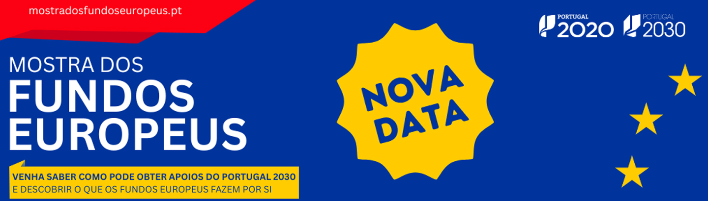 O futuro do seu projeto está na Mostra dos Fundos Europeus