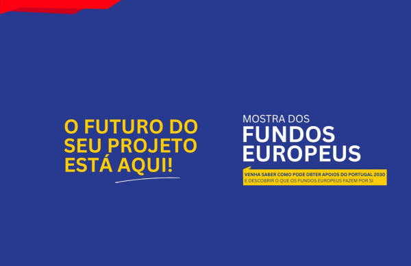 Registe-se na Mostra dos Fundos Europeus