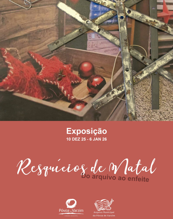 Exposição “Resquícios de Natal: Do arquivo ao enfeite”