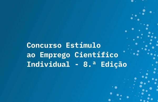 Concurso Estímulo ao Emprego Científico Individual financia 400 contratos de investigação