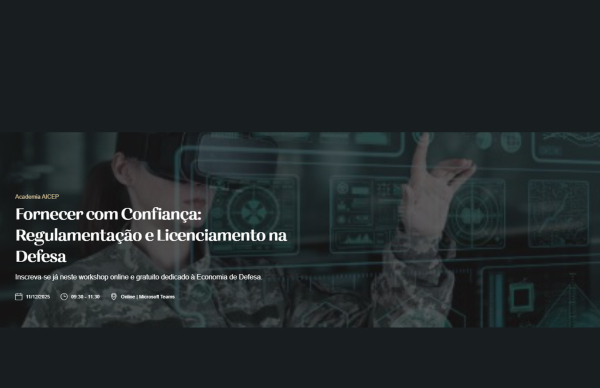 Fornecer com Confiança: Regulamentação e Licenciamento na Defesa