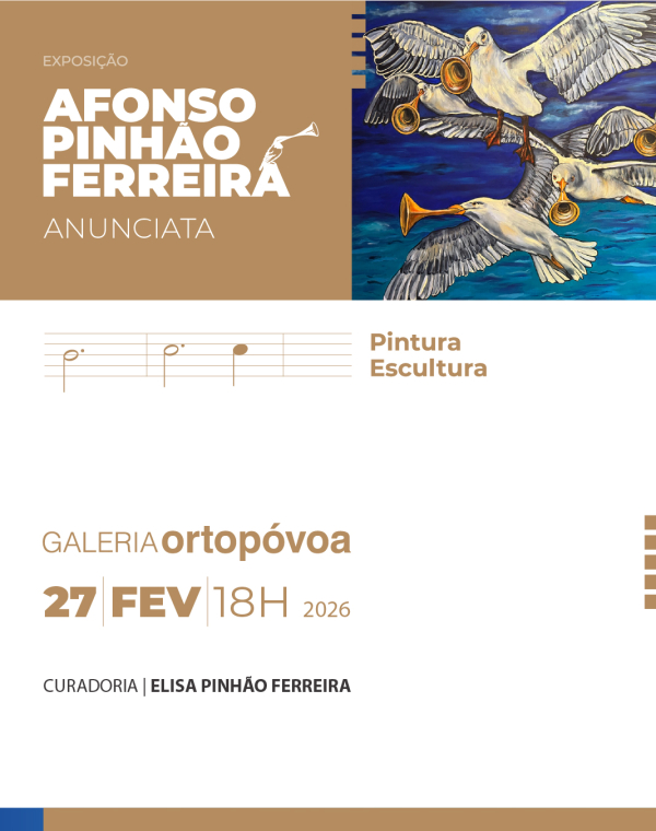 34.ª exposição catalogada da Galeria d'Arte Ortopóvoa