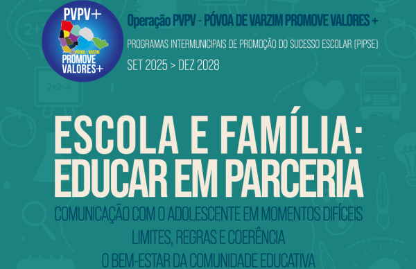 Sessão de Sensibilização “Escola e Família: Educar em Parceria”