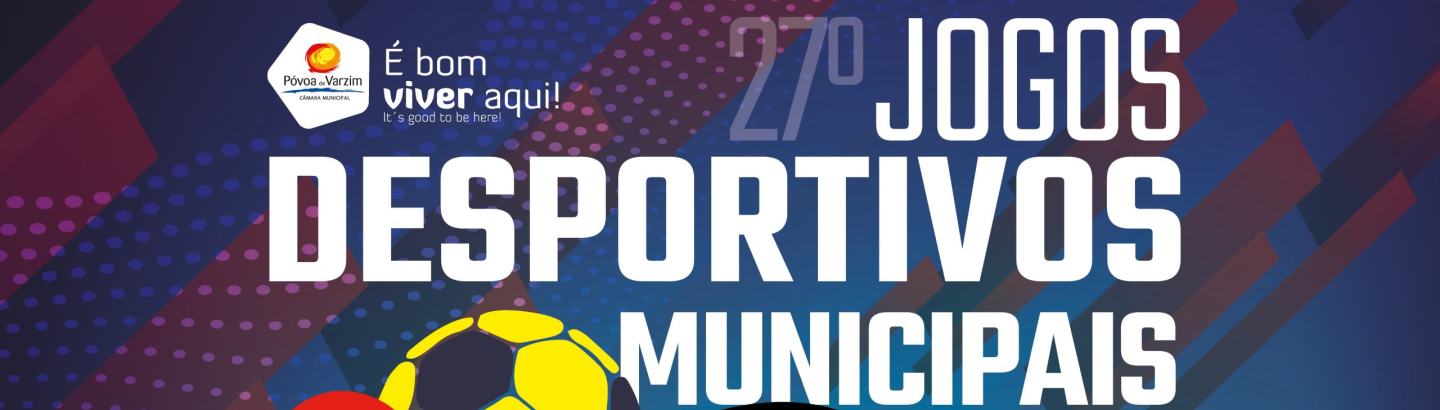 Câmara Municipal promove XXVII Jogos Desportivos Municipais