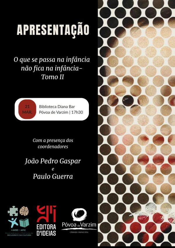 Apresentação do livro <em>O que se Passa na Infância Não Fica na Infância - Tomo II</em>