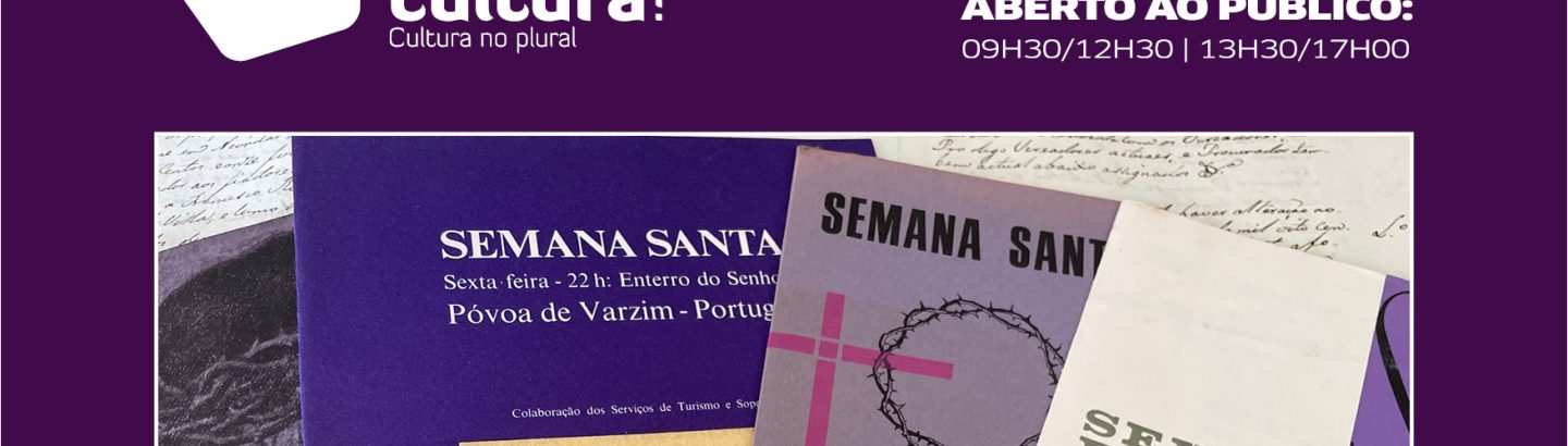 Mostra Documental "Fé e Tradição: A Semana Santa"