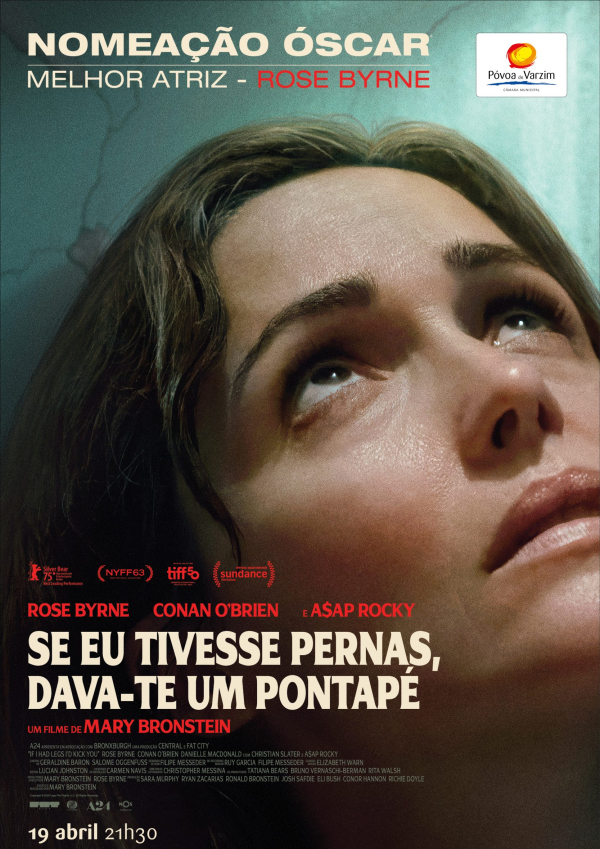 Cinema "Se eu tivesse pernas, dava-te um pontapé"