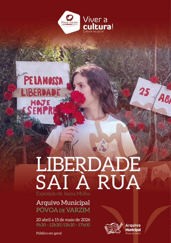 Exposição “Liberdade sai à rua”