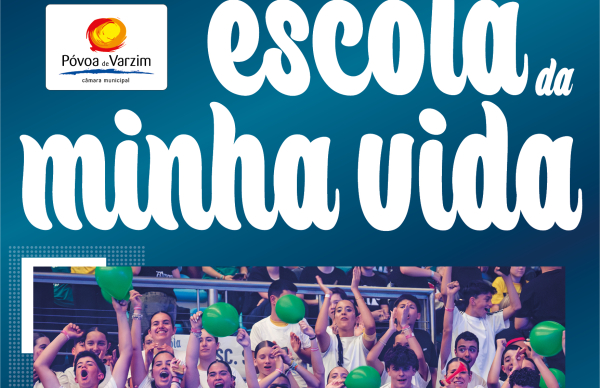 Póvoa Arena acolhe Festa de Encerramento do Projeto Escola da Minha Vida