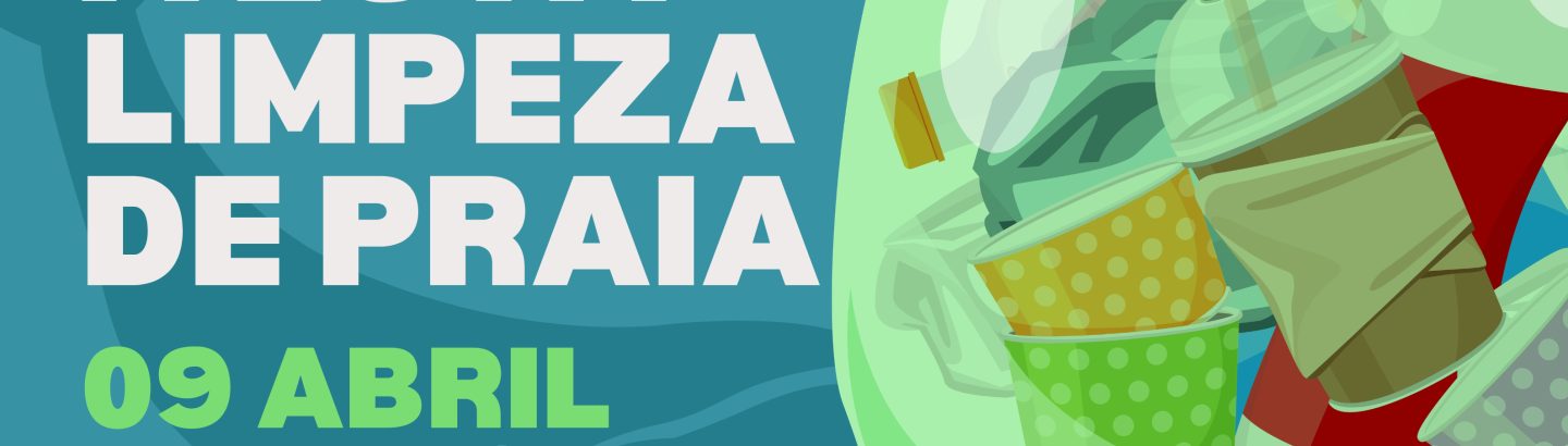 Seja a onda da mudança e participe nesta limpeza de praia