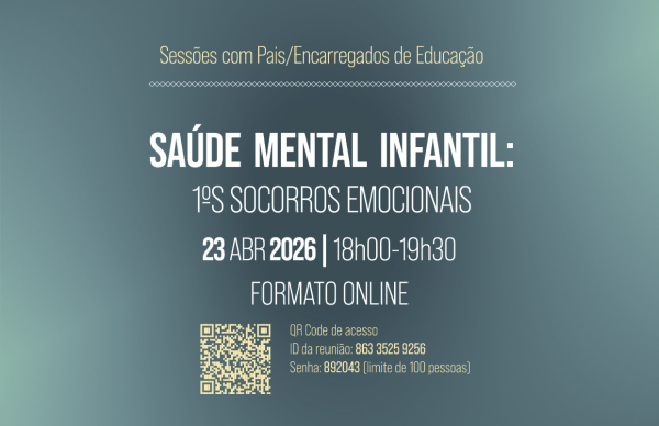 Sessão de sensibilização “Saúde Mental Infantil: 1.ºs Socorros Emocionais”