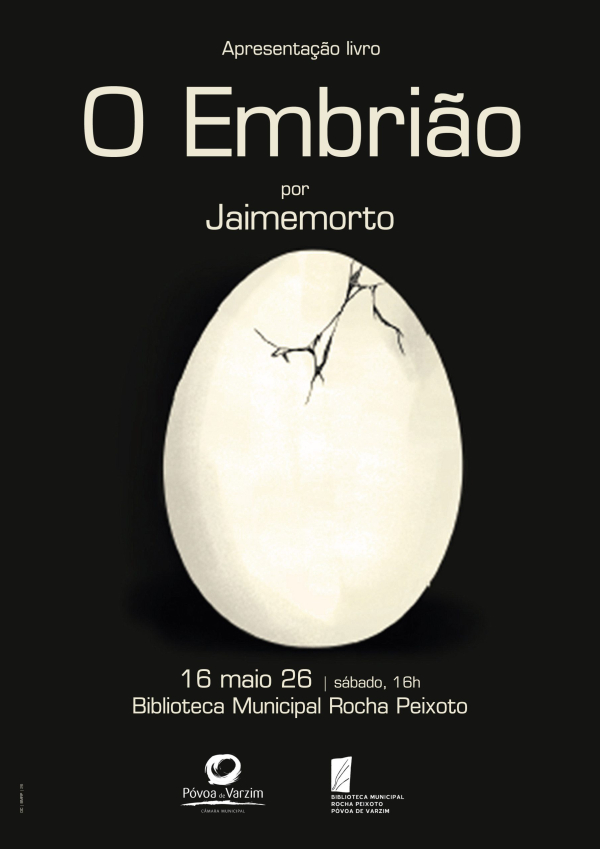 Apresentação do livro “O Embrião"