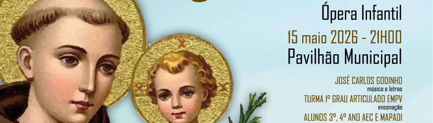 Ópera infantil "Em busca de Santo António"