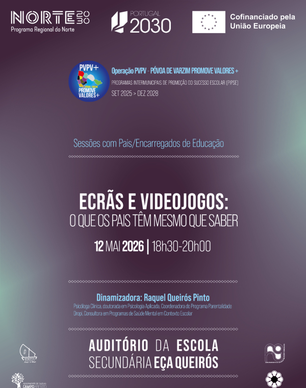 Sessão de Sensibilização “Ecrãs e Videojogos: o que os pais têm mesmo que saber”