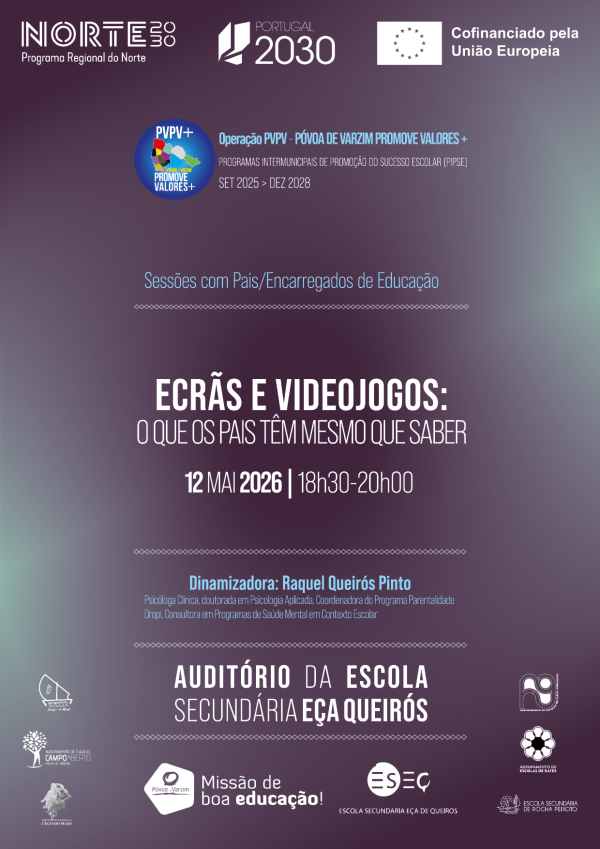Sessão de Sensibilização “Ecrãs e Videojogos: o que os pais têm mesmo que saber”