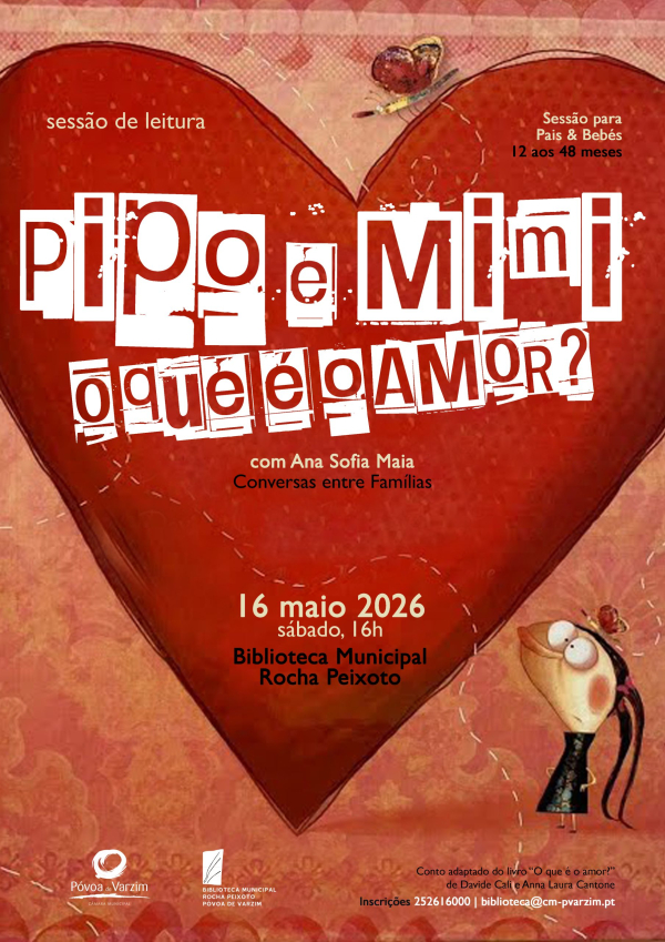 Sessão Pais & Bebés “Sessão de leitura «Pipo e Mimi, o que é o amor?»" - Especial Dia da Mãe e Família