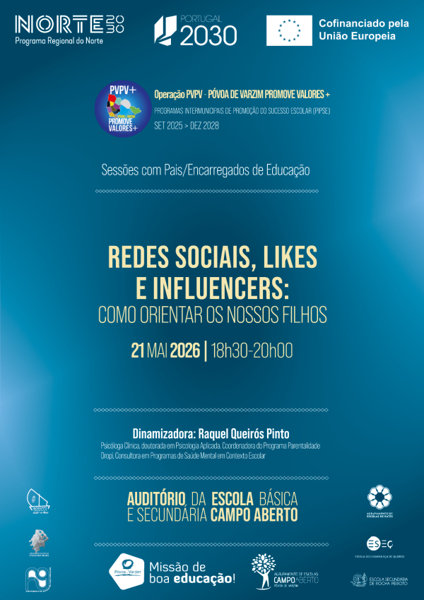 Sessão de sensibilização “Redes Sociais, Likes e Influencers: como orientar os nossos filhos" na Escola Básica e Secundária Campo Aberto