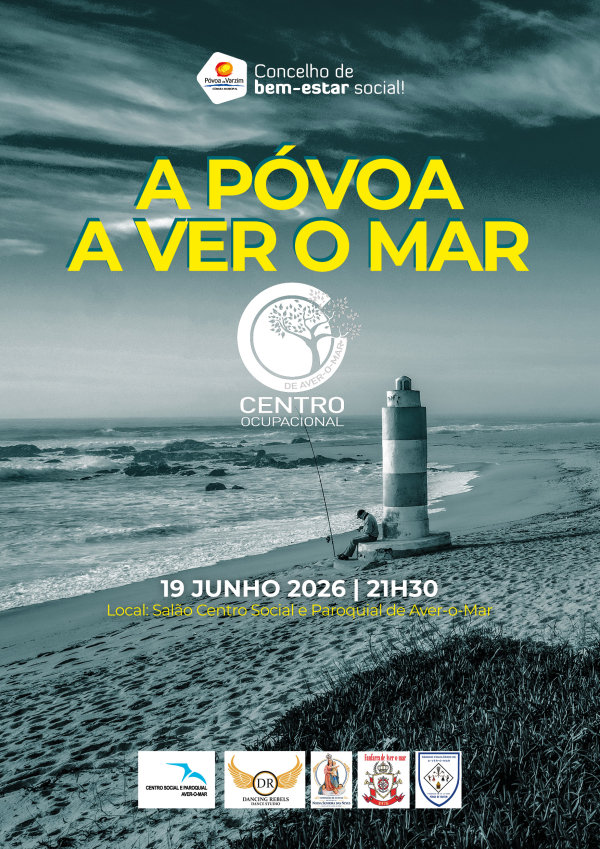 "A Póvoa a Ver o Mar"