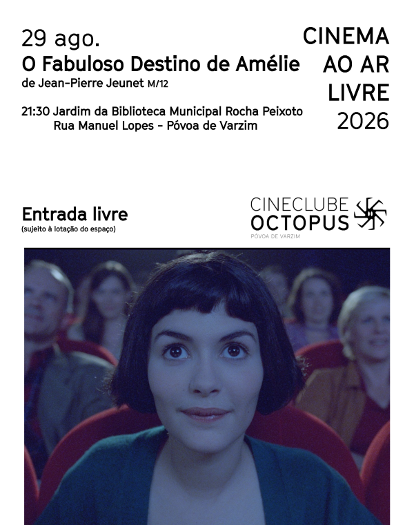 Cinema ao ar livre "O Fabuloso Destino de Amélie"