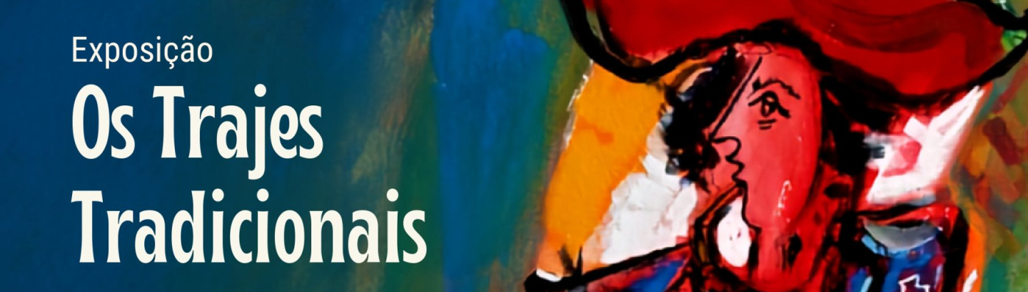 “Os trajes tradicionais no Caminho de Santiago” em exposição no Posto de Turismo