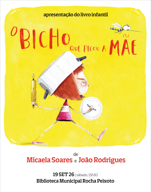 Apresentação do livro "O Bicho que Picou a Mãe"